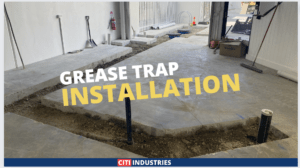 Grease Trap Installation for a Commercial Kitchen