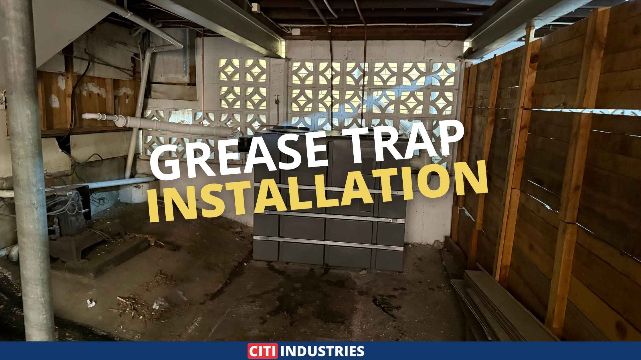 Grease Trap Installation